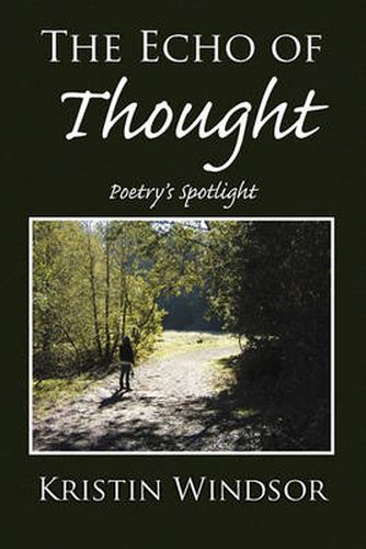 Cover image for The Echo of Thought: Poetry's Spotlight