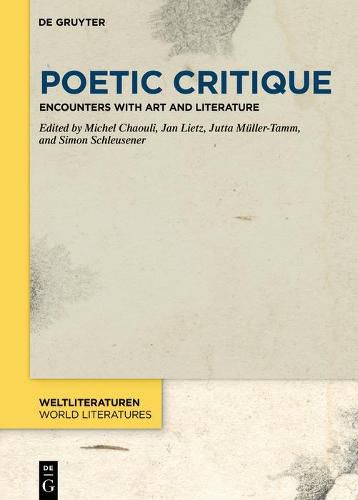 Poetic Critique: Encounters with Art and Literature