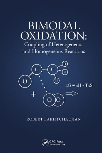 Cover image for Bimodal Oxidation: Coupling of Heterogeneous and Homogeneous Reactions