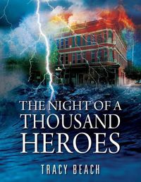 Cover image for The Night of a Thousand Heroes