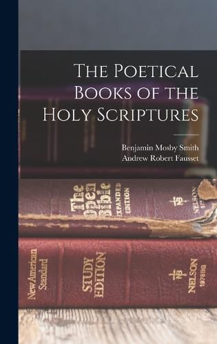 Cover image for The Poetical Books of the Holy Scriptures