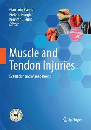Cover image for Muscle and Tendon Injuries: Evaluation and Management