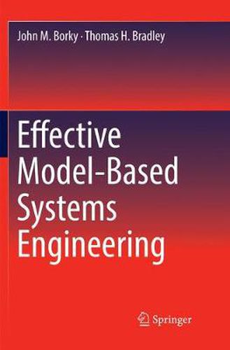 Effective Model-Based Systems Engineering