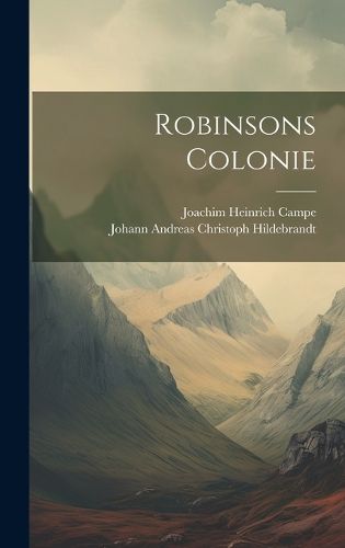 Cover image for Robinsons Colonie