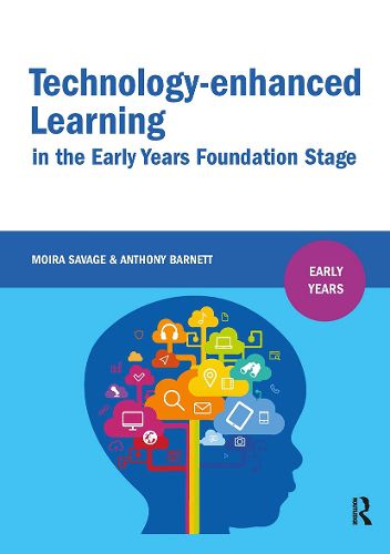 Cover image for Technology-enhanced Learning in the Early Years Foundation Stage