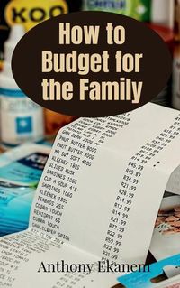 Cover image for How to Budget for the Family