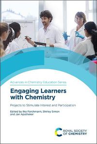 Cover image for Engaging Learners with Chemistry: Projects to Stimulate Interest and Participation