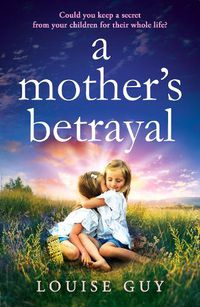 Cover image for A Mother's Betrayal