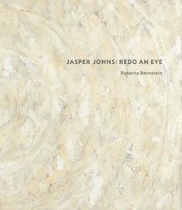 Cover image for Jasper Johns: Redo an Eye