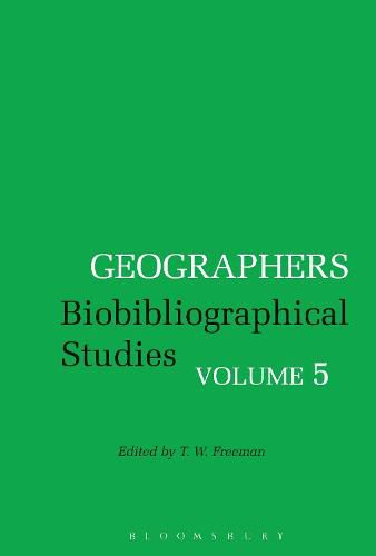 Geographers: Biobibliographical Studies, Volume 5