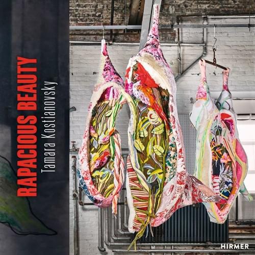 Cover image for Tamara Kostianovsky: Rapacious Beauty