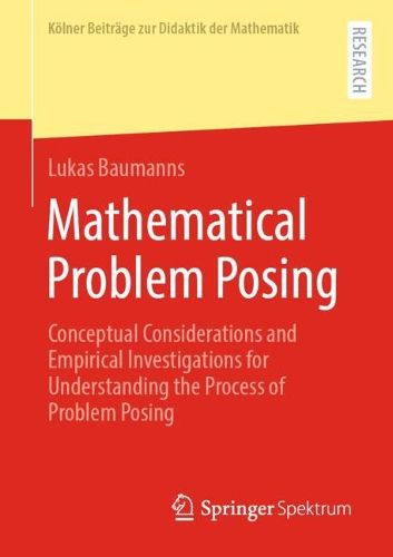 Cover image for Mathematical Problem Posing