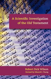 Cover image for A Scientific Investigation of the Old Testament