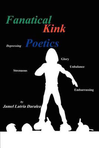 Cover image for Fanatical Kink Poetics