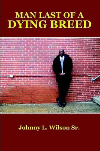 Cover image for Man Last Of A Dying Breed