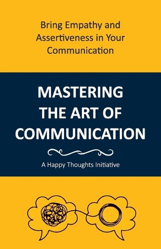 Cover image for Mastering the Art of Communication