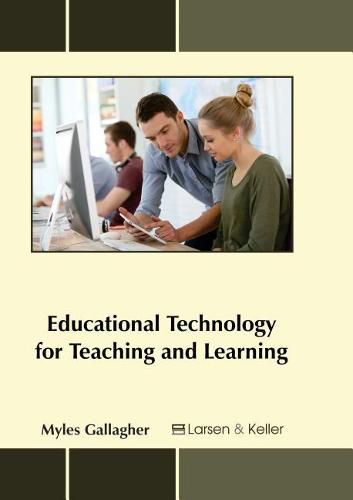 Cover image for Educational Technology for Teaching and Learning