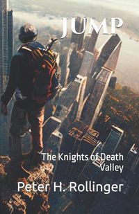 Cover image for Jump: The Knights of Death Valley