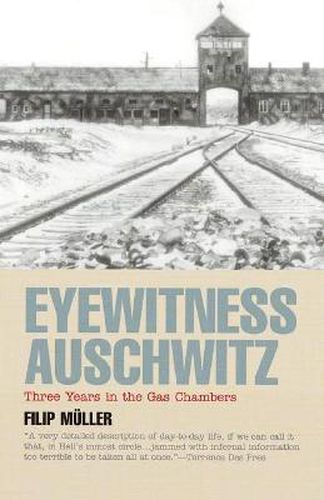 Cover image for Eyewitness Auschwitz: Three Years in the Gas Chambers