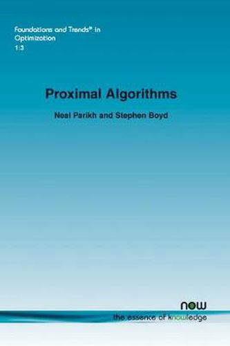 Proximal Algorithms