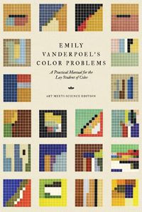 Cover image for Emily Vanderpoel's Color Problems