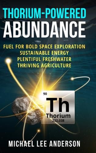 Cover image for Thorium-Powered Abundance