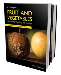 Cover image for Fruit and Vegetables: Harvesting, Handling and Storage 2 Volume Set
