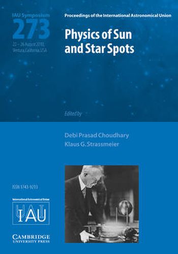 Cover image for Physics of Sun and Star Spots (IAU S273)