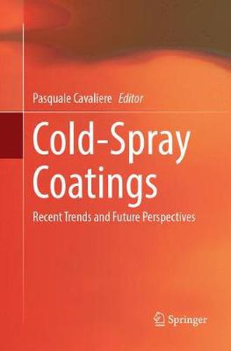 Cover image for Cold-Spray Coatings: Recent Trends and Future perspectives