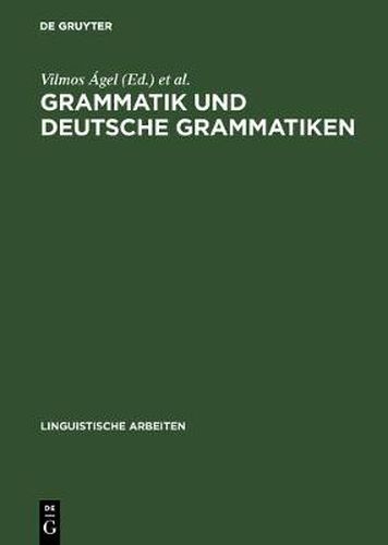 Cover image for Grammatik und deutsche Grammatiken