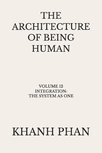 Cover image for The Architecture of Being Human