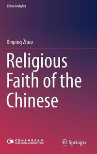 Cover image for Religious Faith of the Chinese