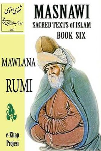 Cover image for Masnawi Sacred Texts of Islam: Book Six
