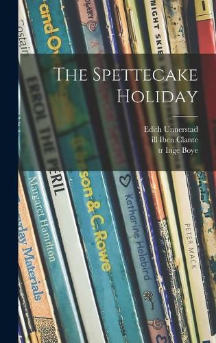 Cover image for The Spettecake Holiday