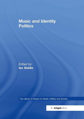 Cover image for Music and Identity Politics