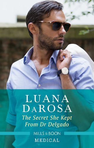 Cover image for The Secret She Kept from Dr Delgado [Large Print]