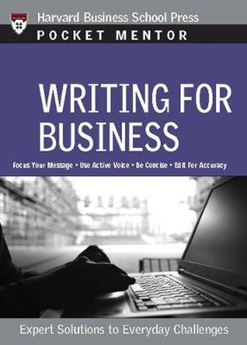 Cover image for Writing for Business: Expert Solutions to Everyday Challenges