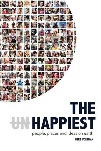 The Happiest - People, Places and Ideas on Earth