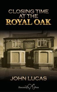 Cover image for Closing Time at the Royal Oak