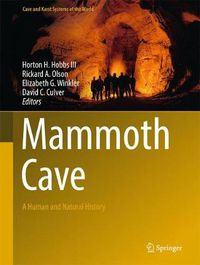 Cover image for Mammoth Cave: A Human and Natural History