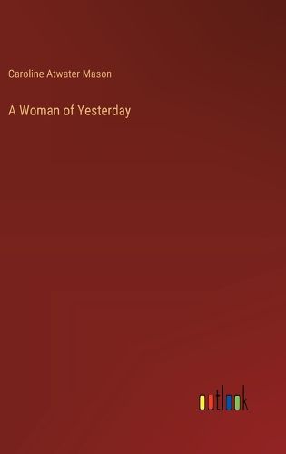 Cover image for A Woman of Yesterday