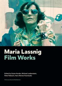 Cover image for Maria Lassnig - Film Works