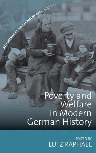 Cover image for Poverty and Welfare in Modern German History