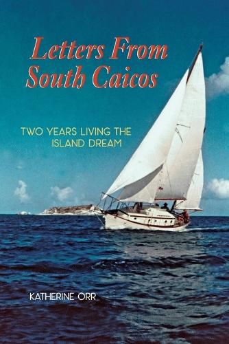 Cover image for Letters from South Caicos