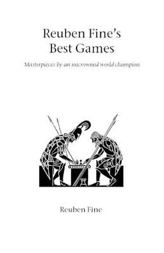 Cover image for Rueben Fine's Best Games