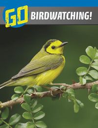 Cover image for Go Birdwatching!