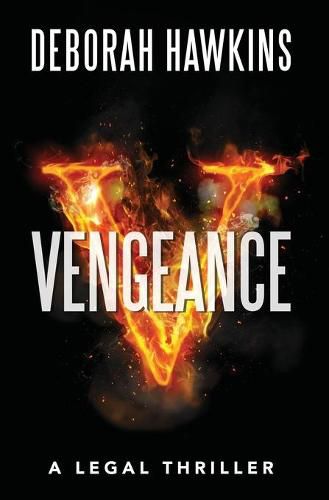 Cover image for Vengeance, A Legal Thriller