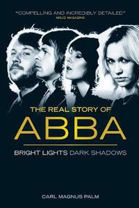 Cover image for Abba: Bright Lights Dark Shadows