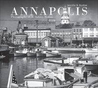 Cover image for Annapolis: Photography of A. Aubrey Bodine