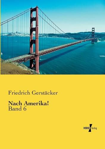 Cover image for Nach Amerika!: Band 6